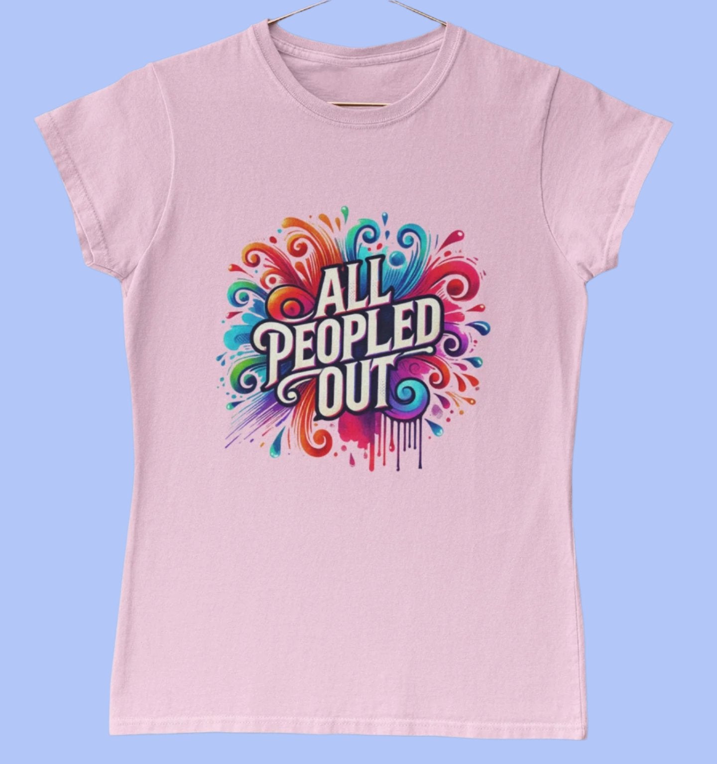 All Peopled Out Novelty T-Shirt For Introverts