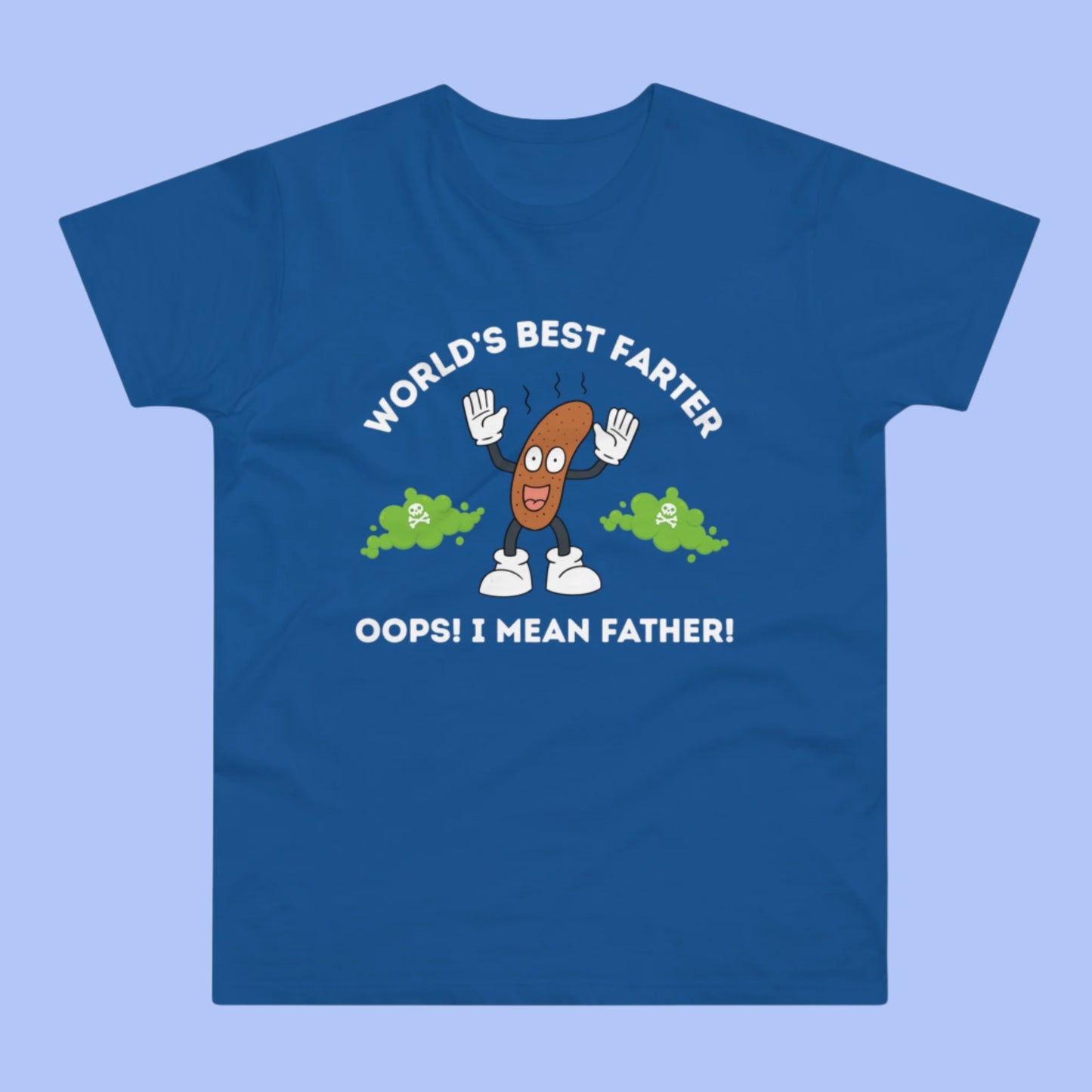 World's Best Farter Oops I Mean Father T-Shirt