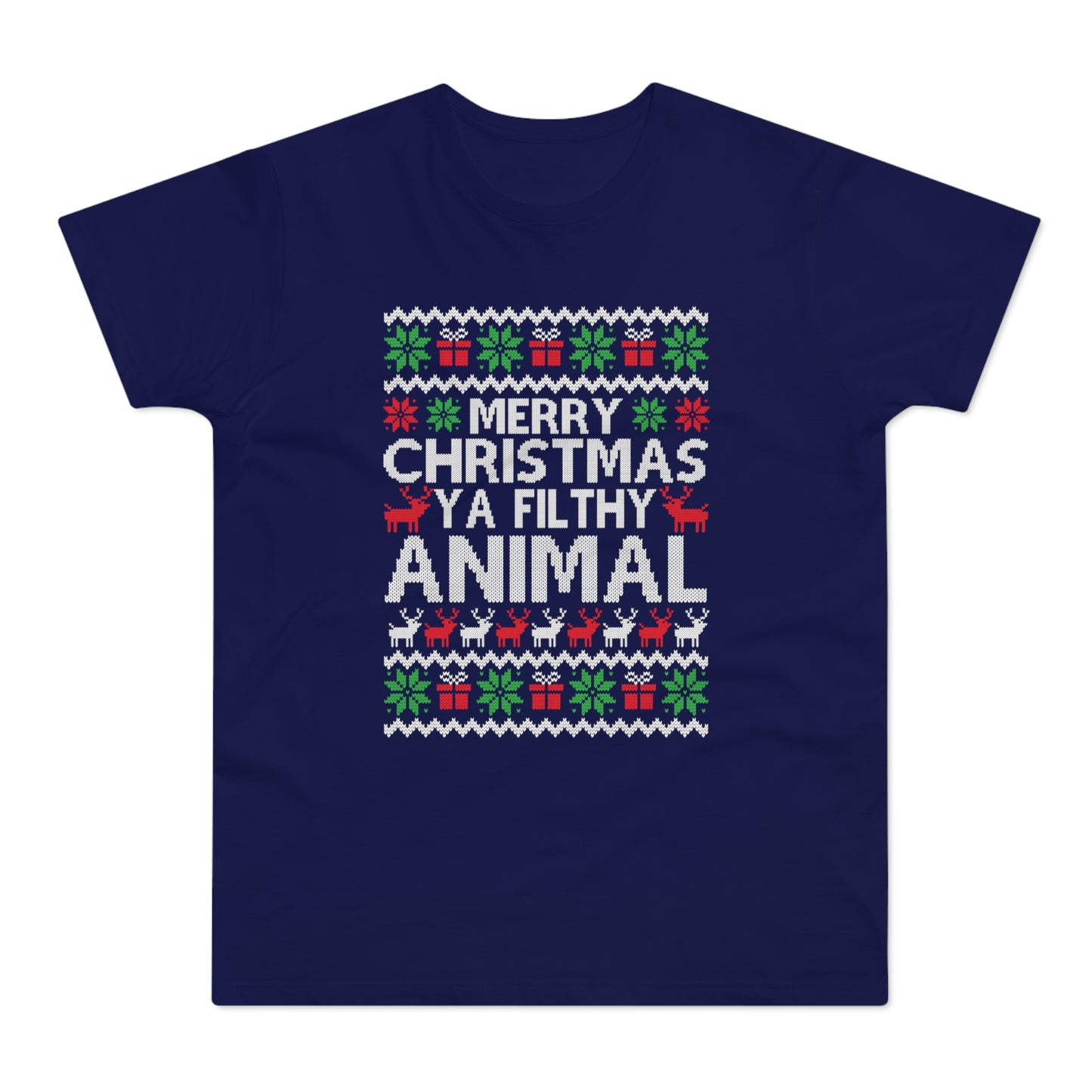 Merry Christmas Ya Filthy Animal Funny T-Shirt