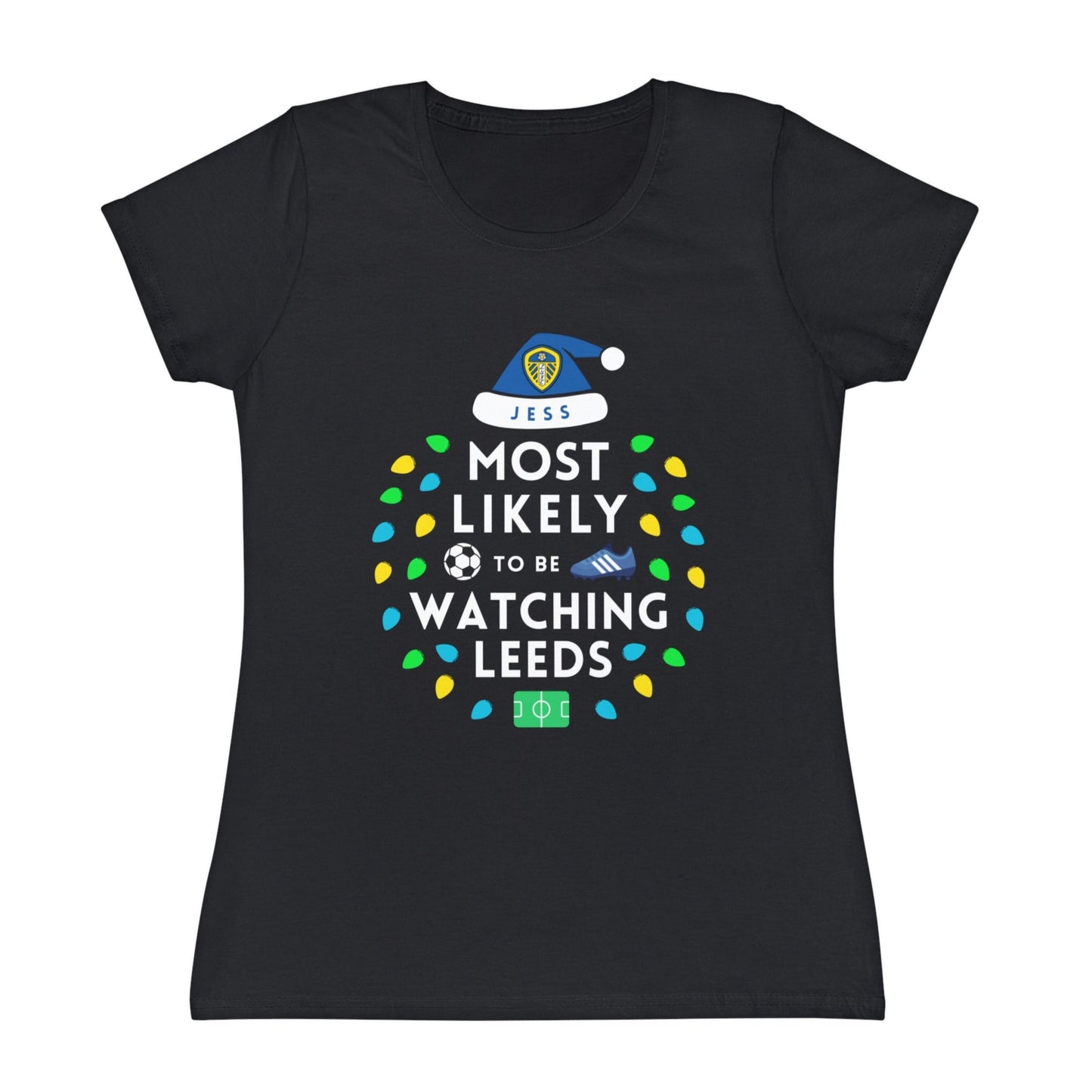 Most Likely To Be Watching Leeds Ladies Personalised Christmas T-Shirt