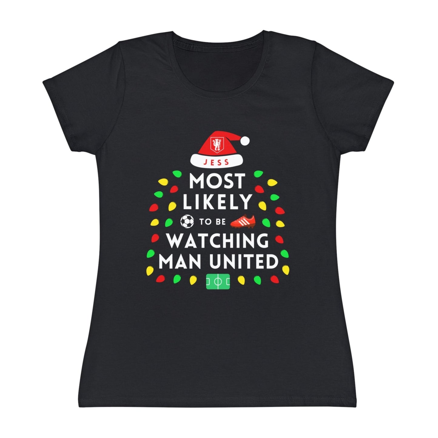 Most Likely To Be Watching Man United Ladies Personalised Christmas T-Shirt