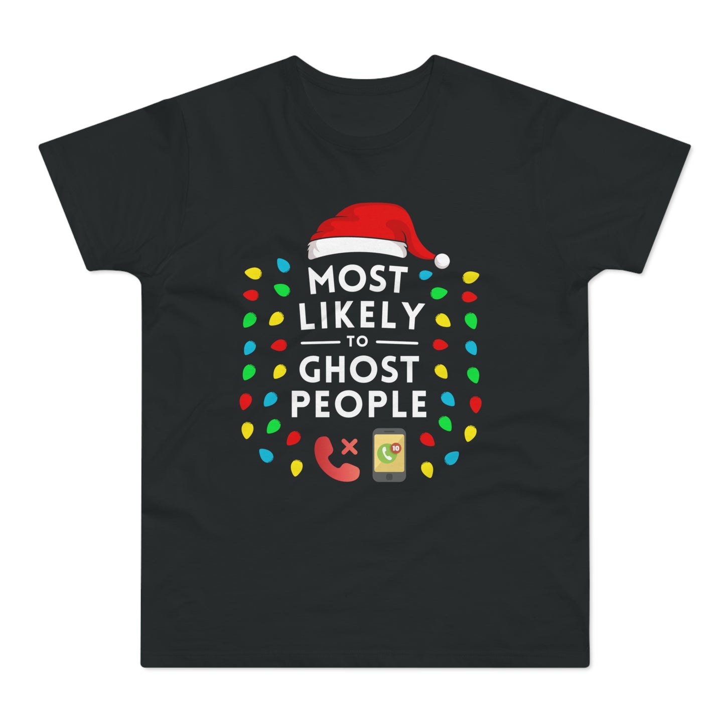 Most Likely To Ghost People Christmas T-Shirt