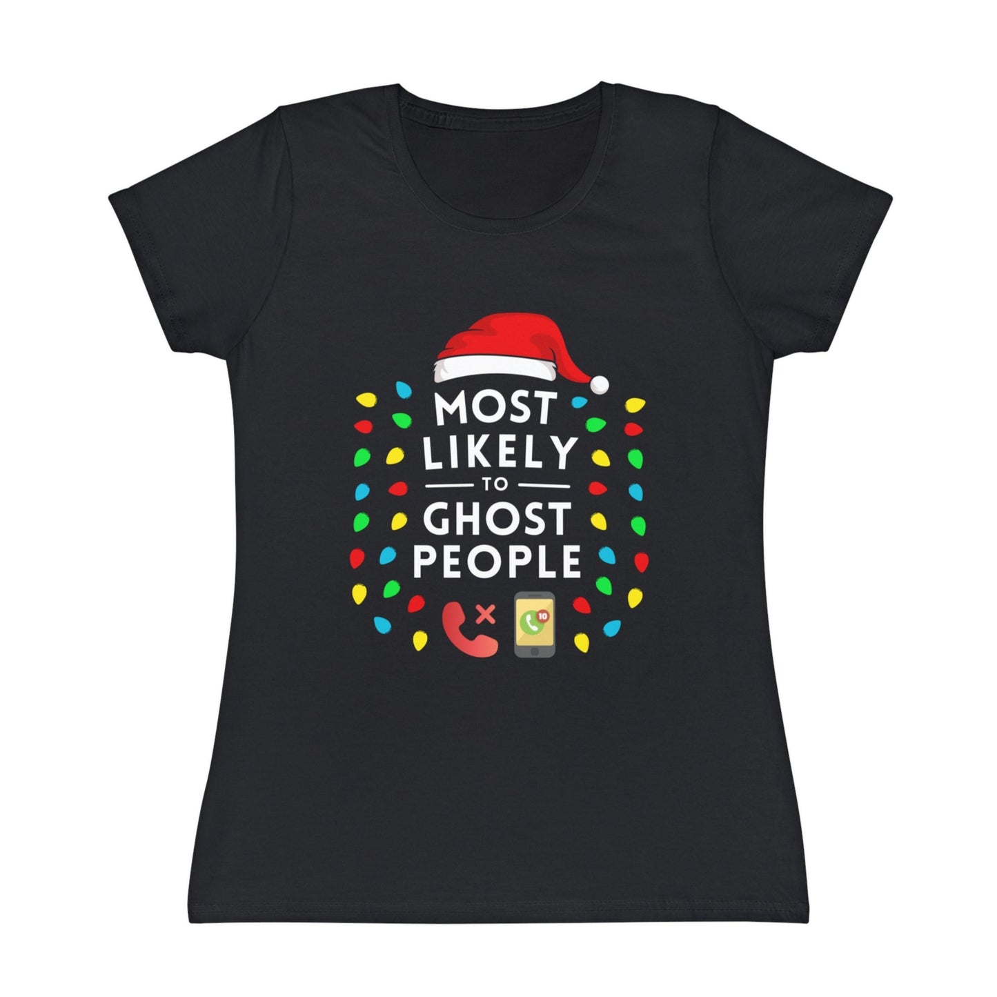 Most Likely To Ghost People Ladies Christmas T-Shirt