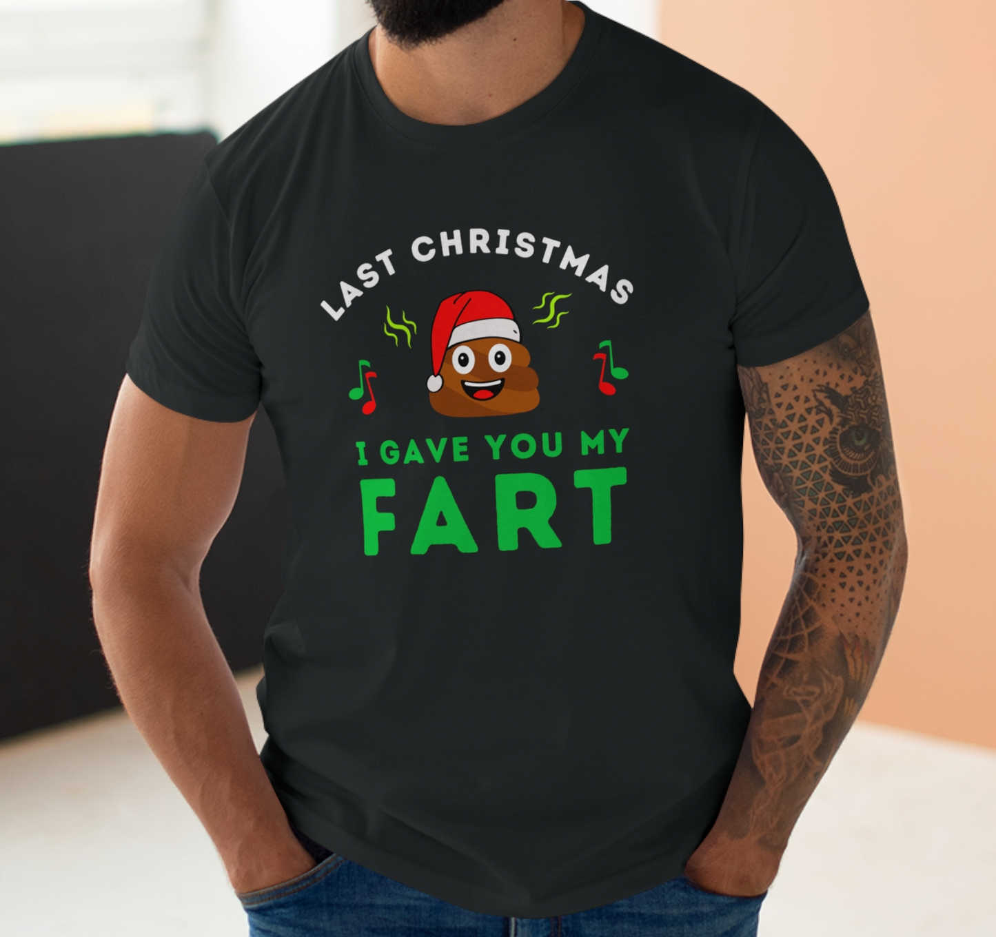 Last Christmas I Gave You My Fart Christmas T-Shirt
