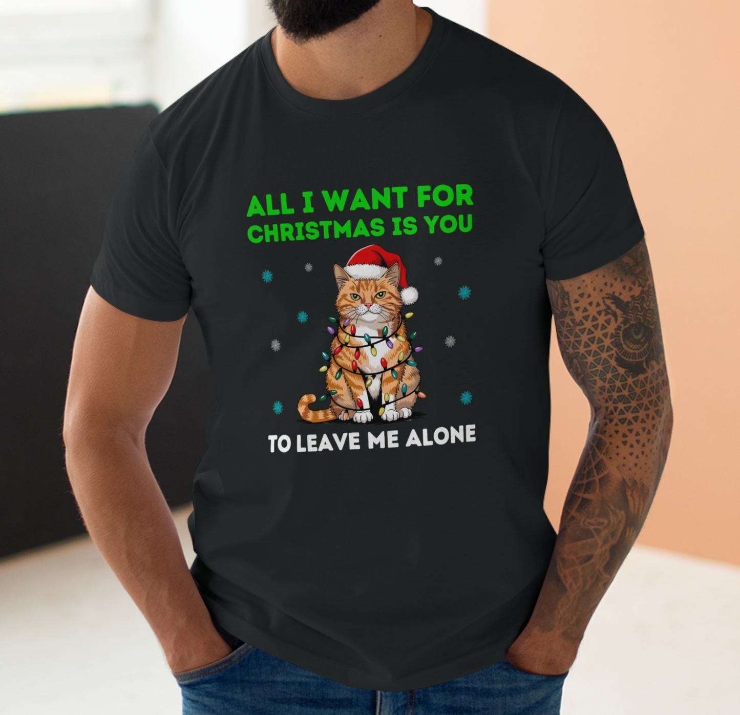 All I Want For Christmas Is You To Leave Me Alone Cat Introvert Funny Christmas T-Shirt