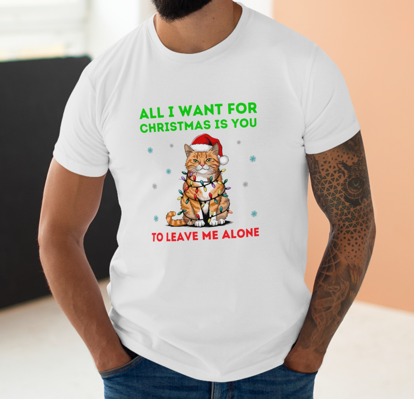 All I Want For Christmas Is You To Leave Me Alone Cat Introvert Funny Christmas T-Shirt