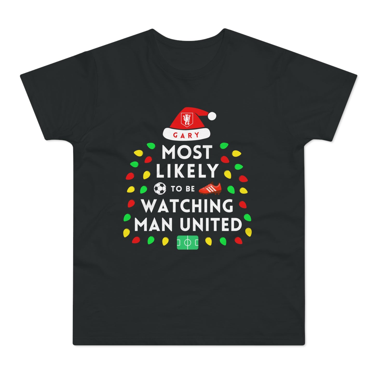 Most Likely To Be Watching Man United Personalised Christmas T-Shirt