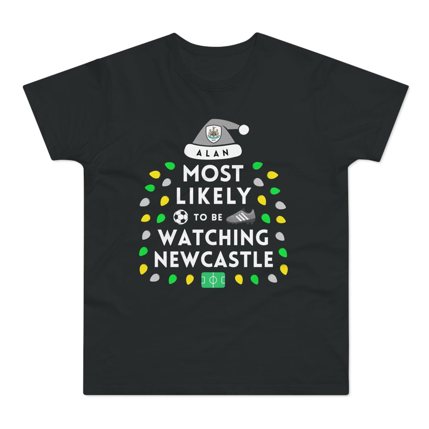 Most Likely To Be Watching Newcastle Personalised Christmas T-Shirt