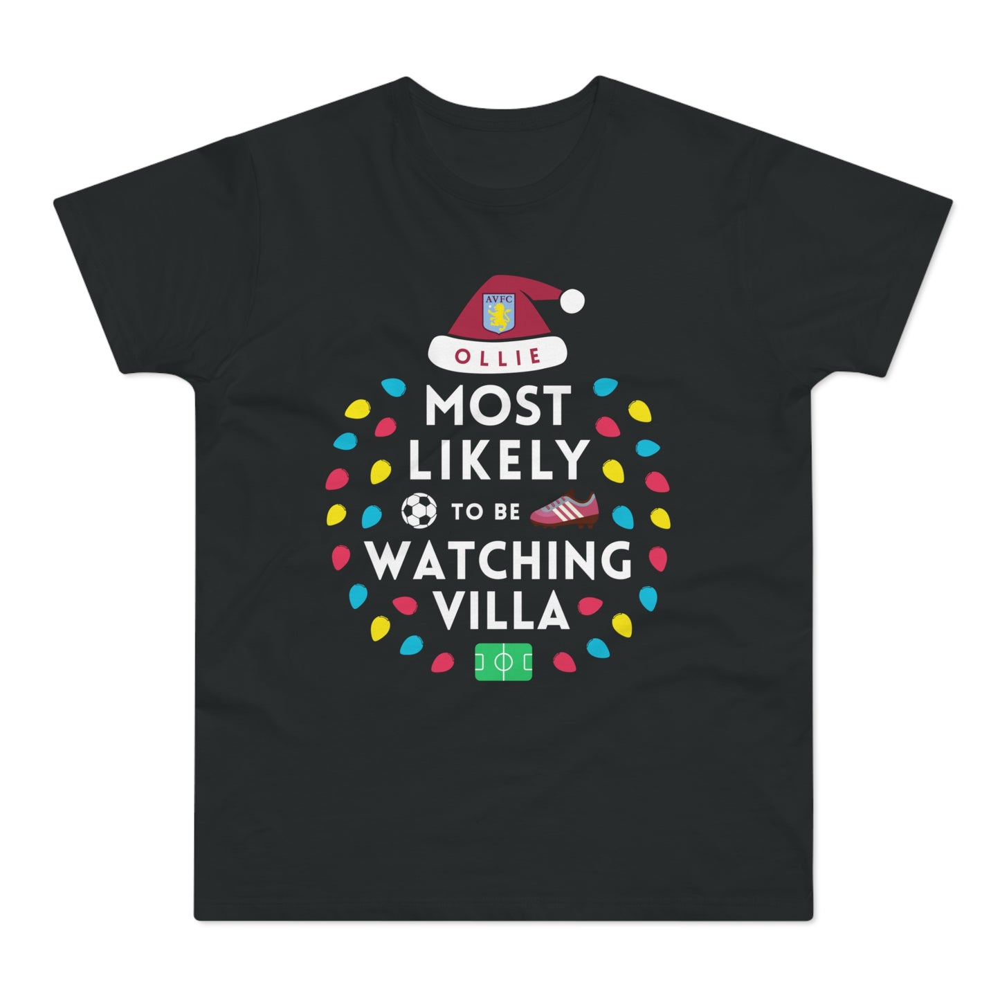 Most Likely To Be Watching Aston Villa Personalised Christmas T-Shirt