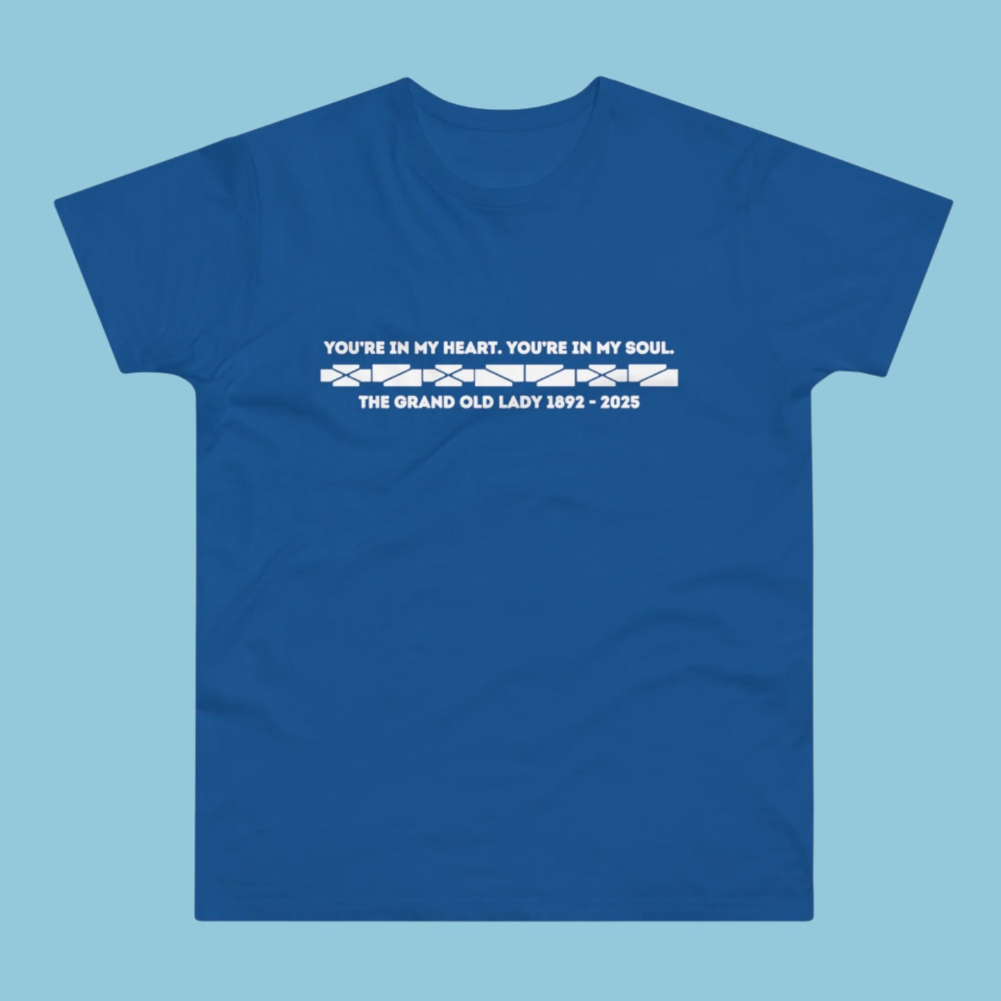 Goodison Park You're In My Heart You're In My Soul T-Shirt