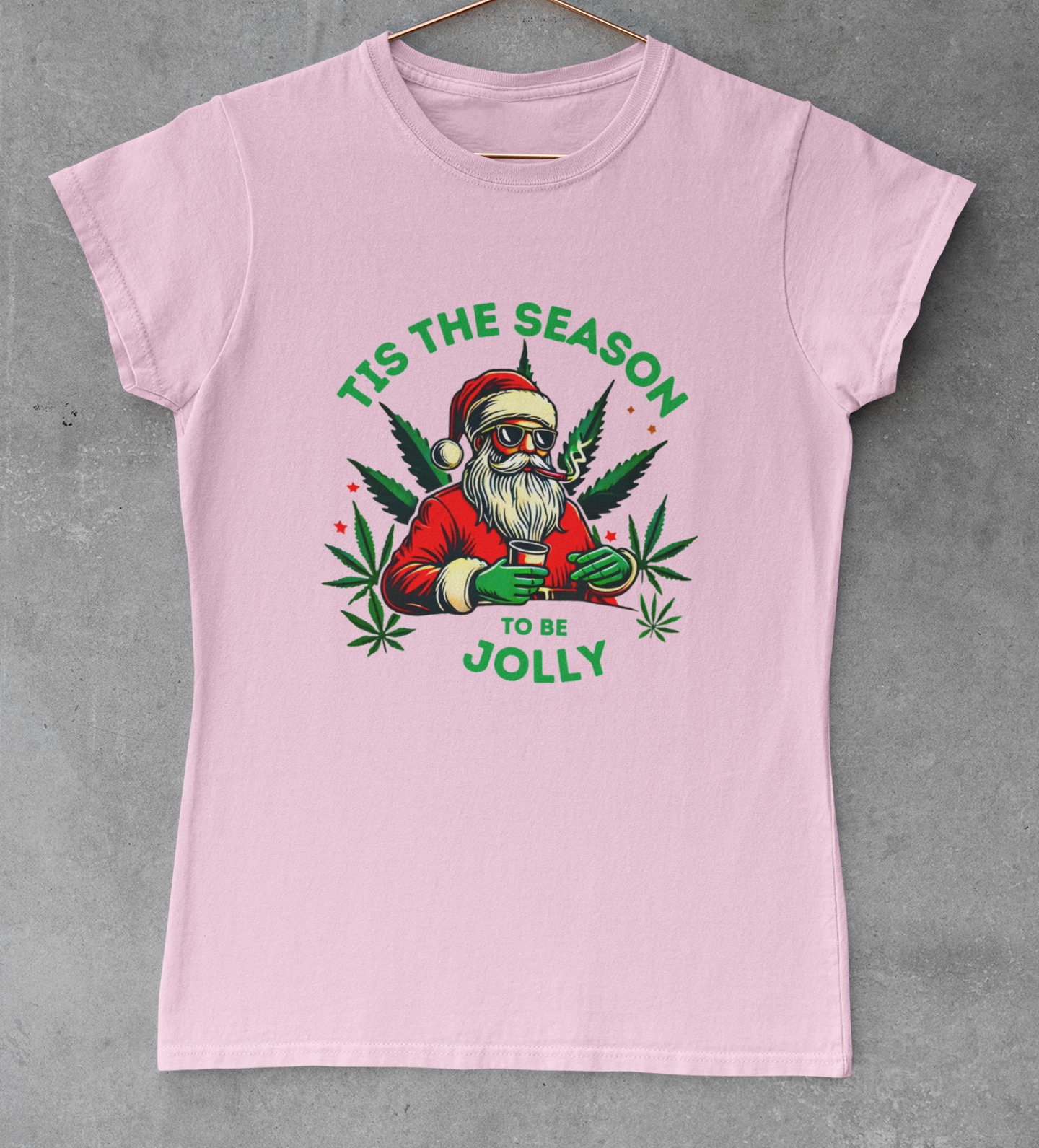 Tis The Season To Be Jolly Novelty Christmas T-Shirt Ganja Weed