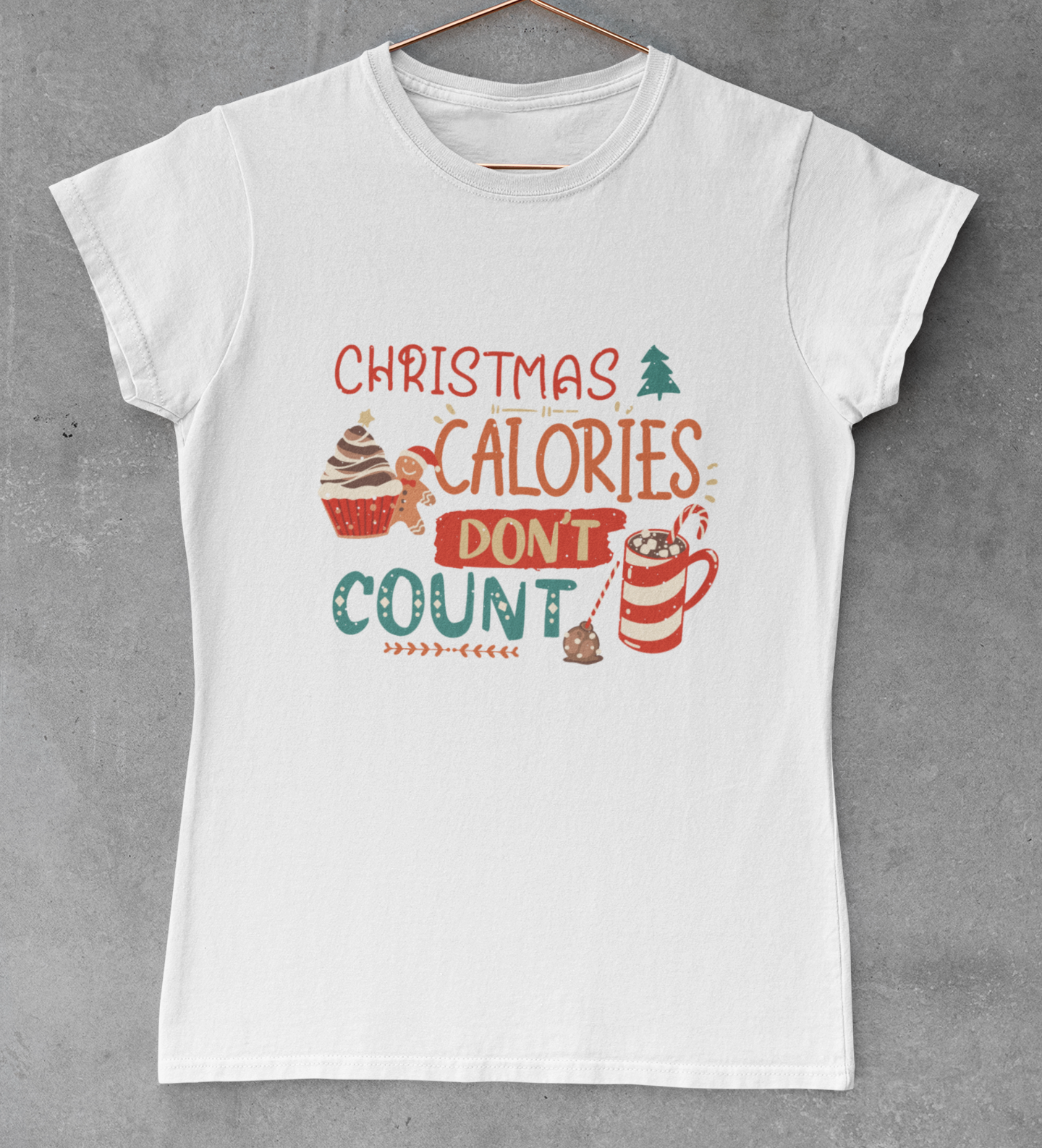 Christmas Calories Don't Count Funny T-Shirt