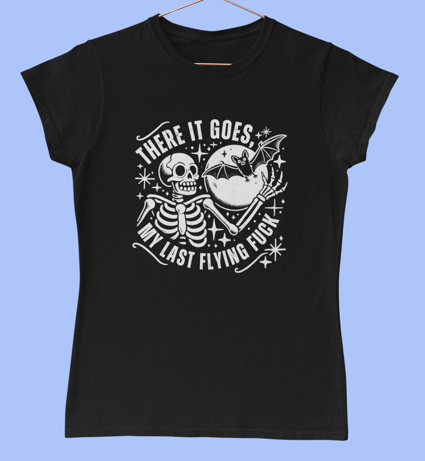 There It Goes My Last Flying F**K T-Shirt