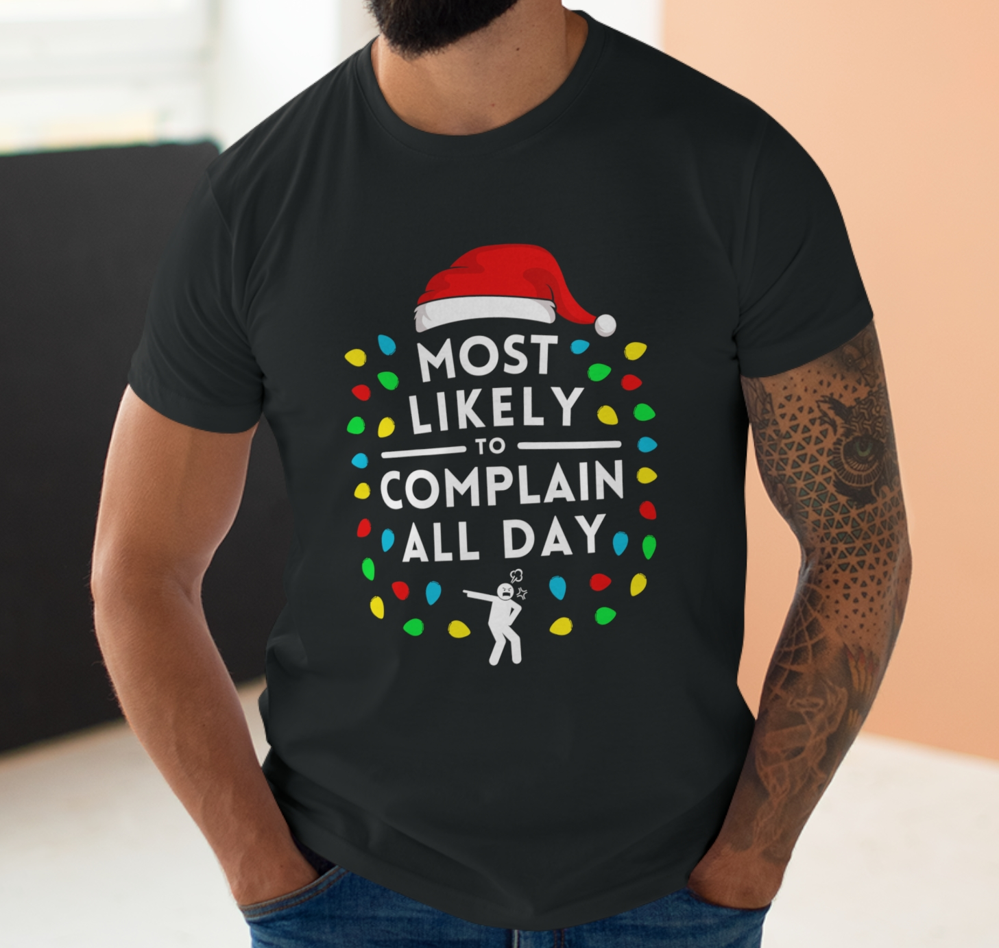 Most Likely To Complain All Day Christmas T-Shirt