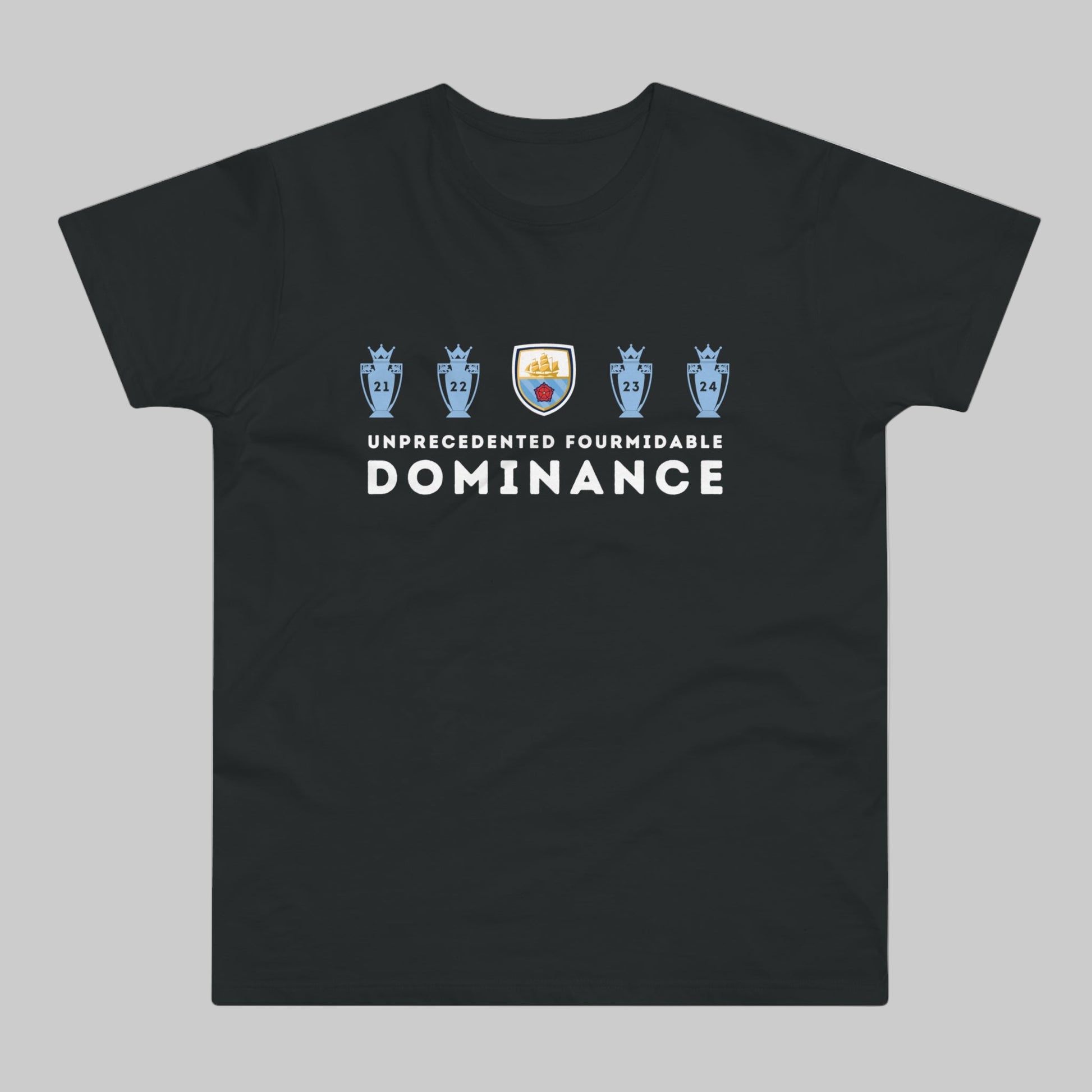Man City - Unprecedented Fourmidable Dominance - 4 in a Row - Mens Crew Neck T-Shirt