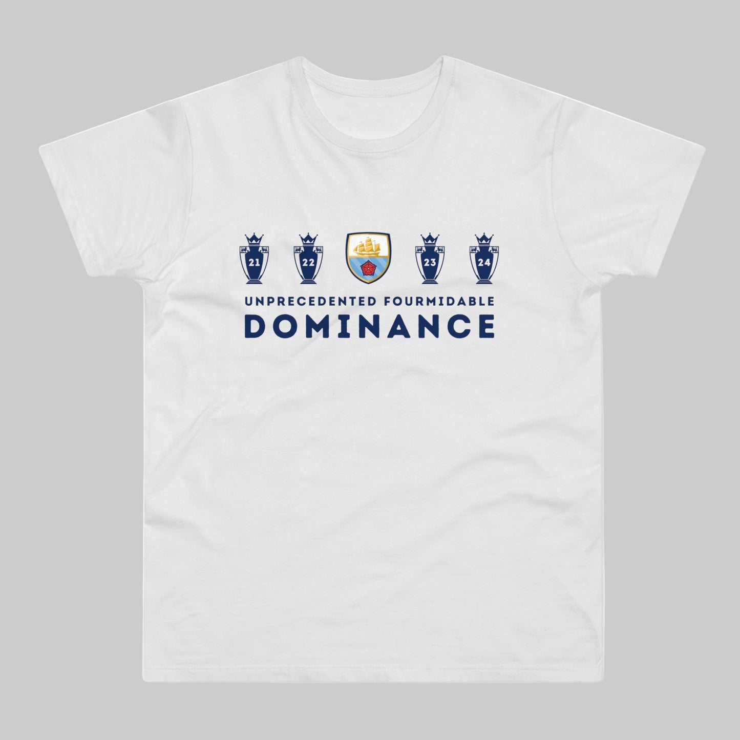 Man City - Unprecedented Fourmidable Dominance - 4 in a Row - Mens Crew Neck T-Shirt