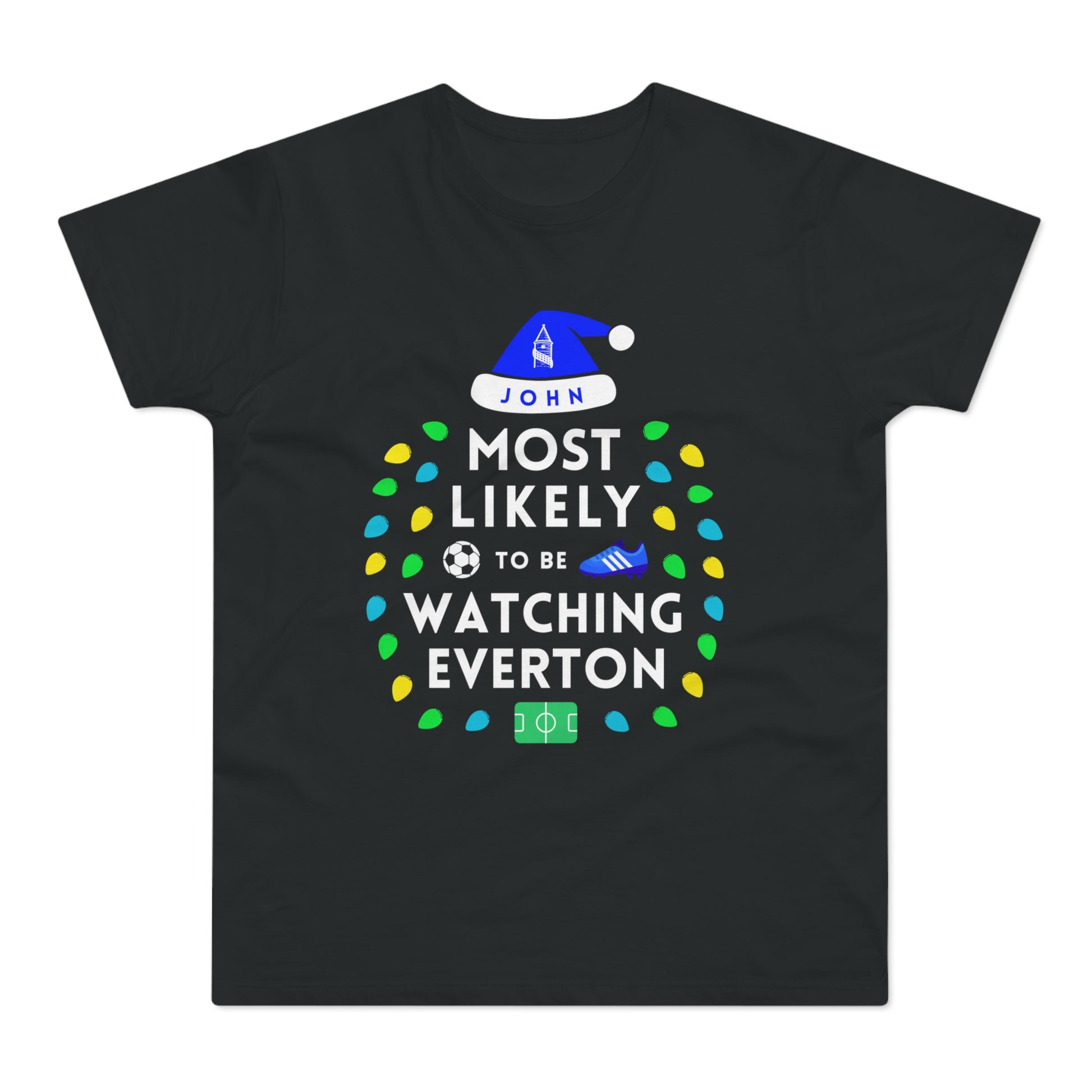 Most Likely To Be Watching Everton Personalised Christmas T-Shirt