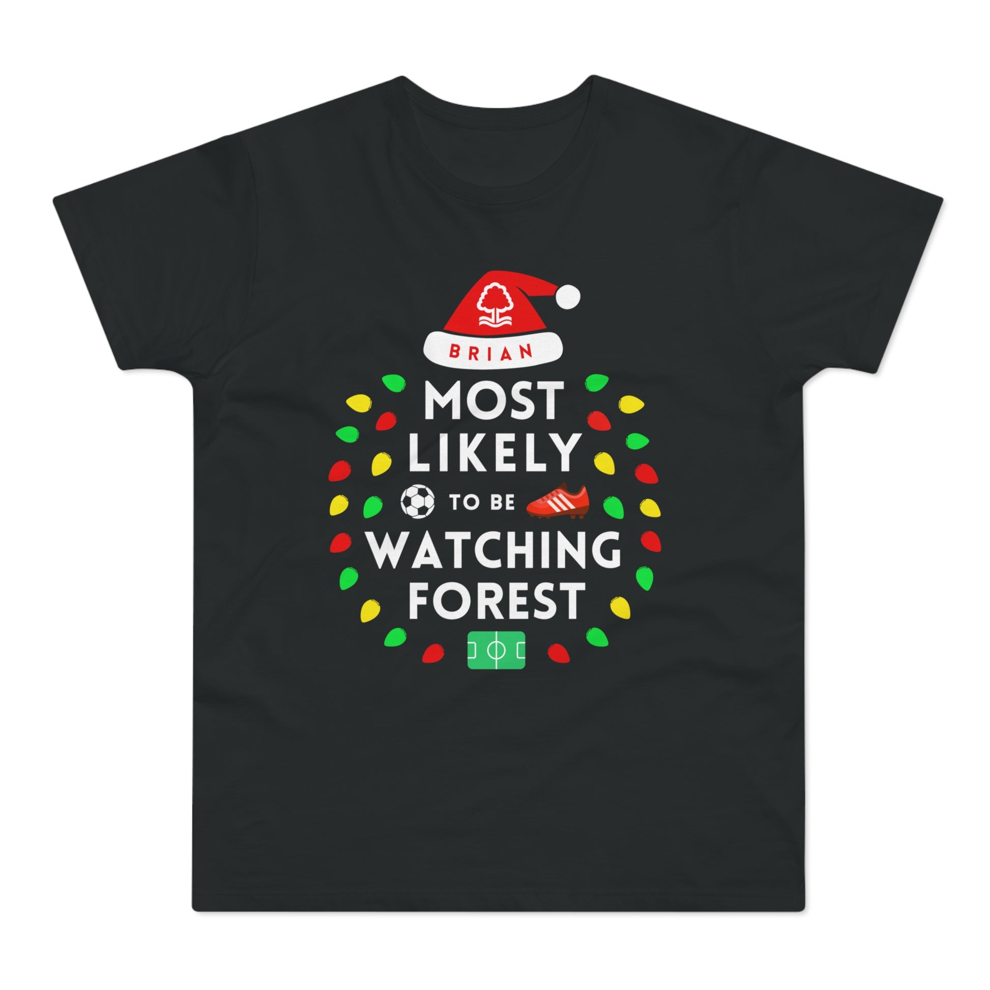 Most Likely To Be Watching Nottingham Forest Personalised Christmas T-Shirt