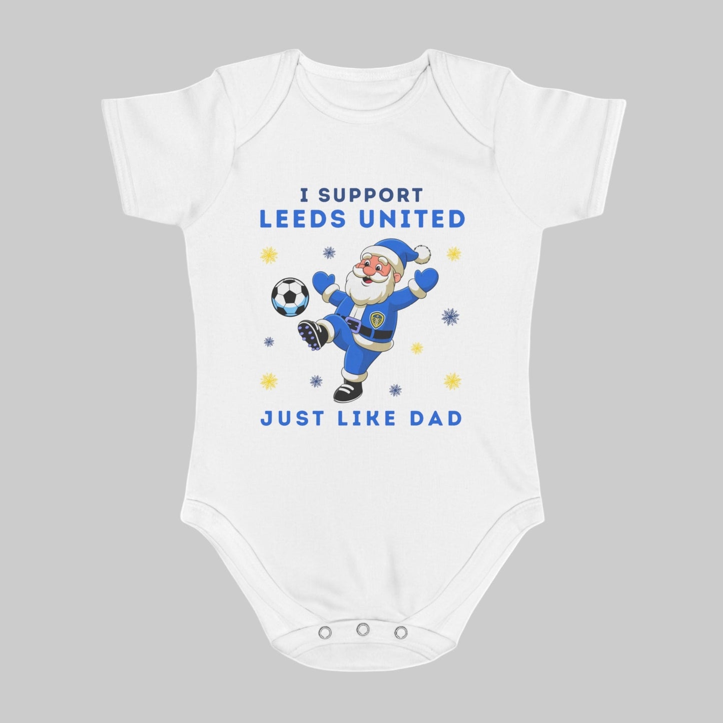 I Support Leeds United Just Like Dad Baby Christmas Vest