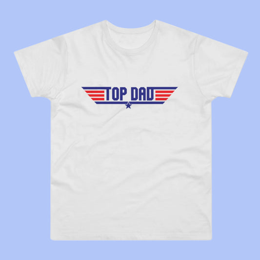 Top Dad Top Gun T-Shirt