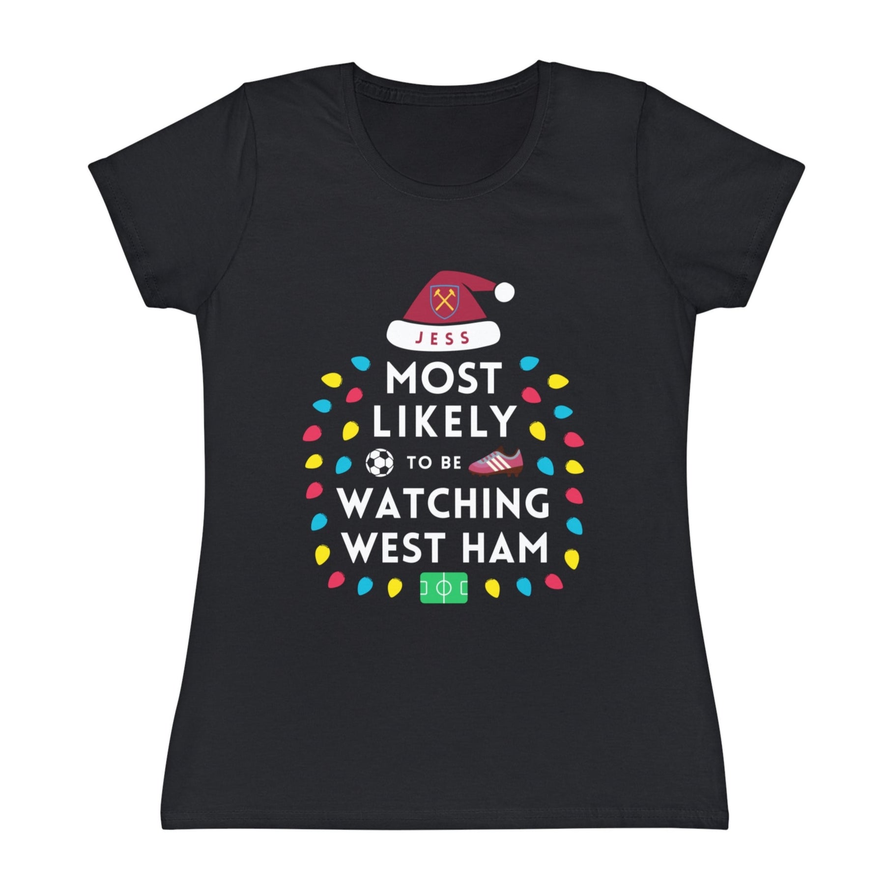 Most Likely To Be Watching West Ham Ladies Personalised Christmas T-Shirt