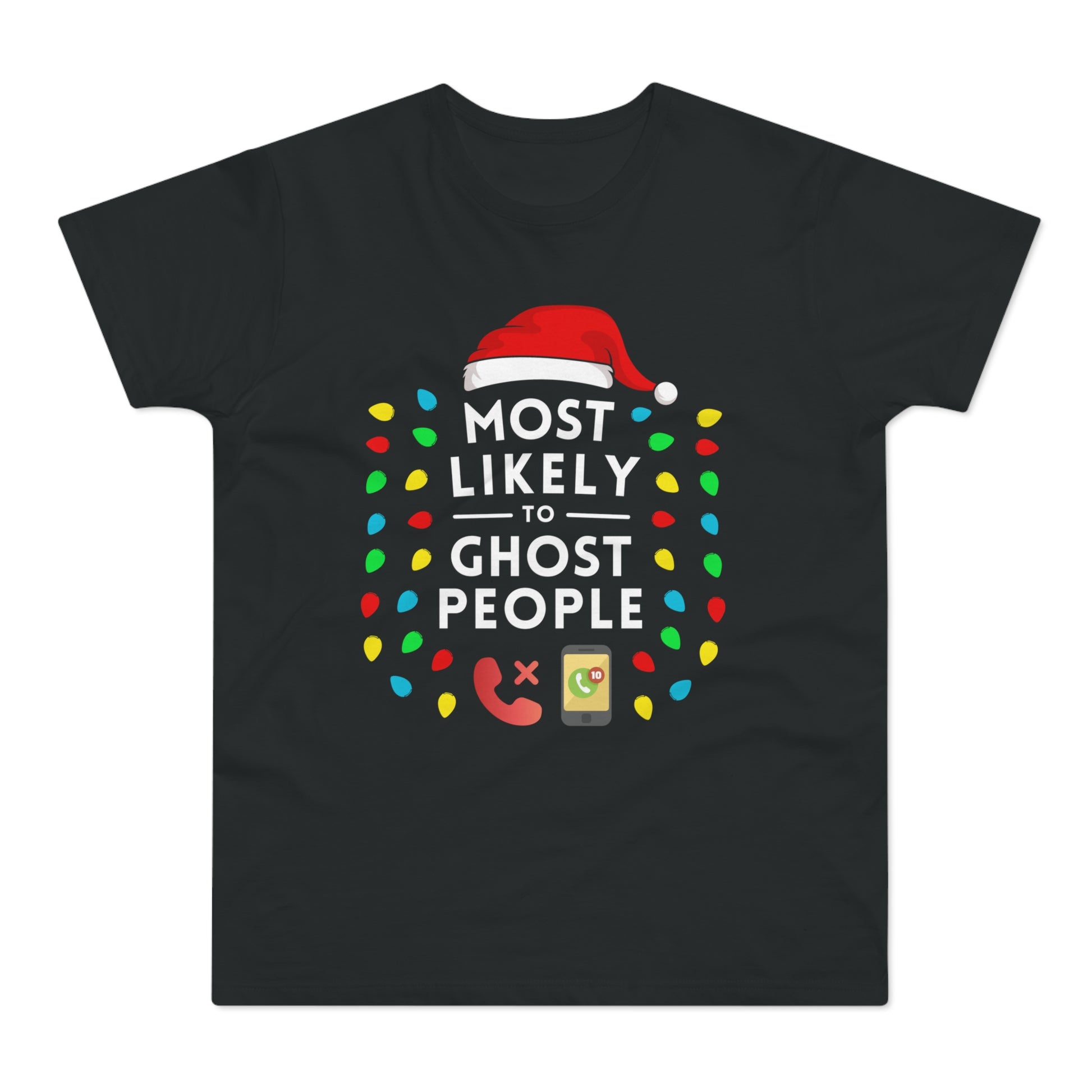 Most Likely To Ghost People Christmas T-Shirt