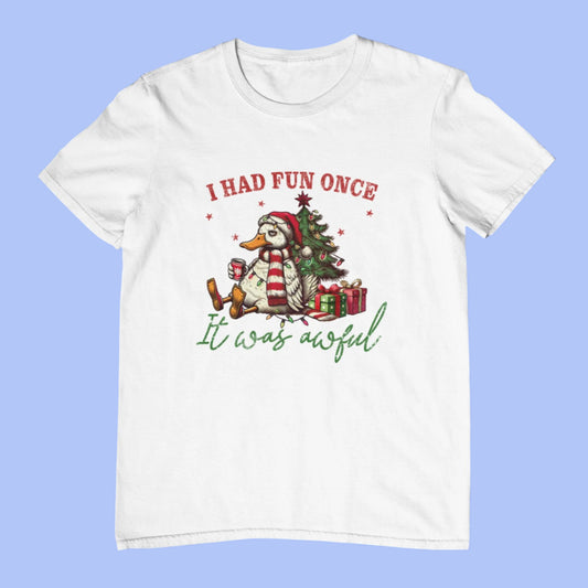 I Had Fun Once Funny Christmas T-Shirt