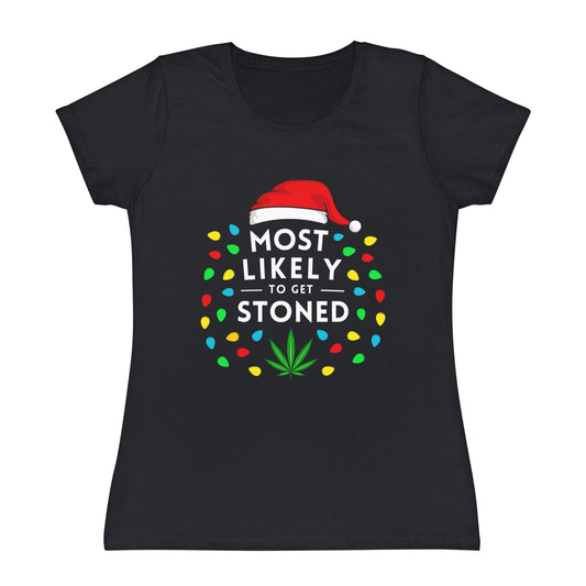 Most Likely To Get Stoned Ladies Christmas T-Shirt