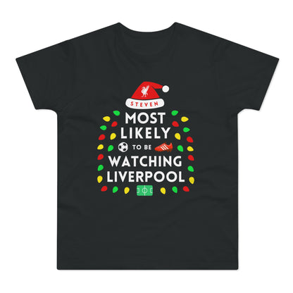 Most Likely To Be Watching Liverpool - Mens Personalised Crew Neck Christmas T-Shirt