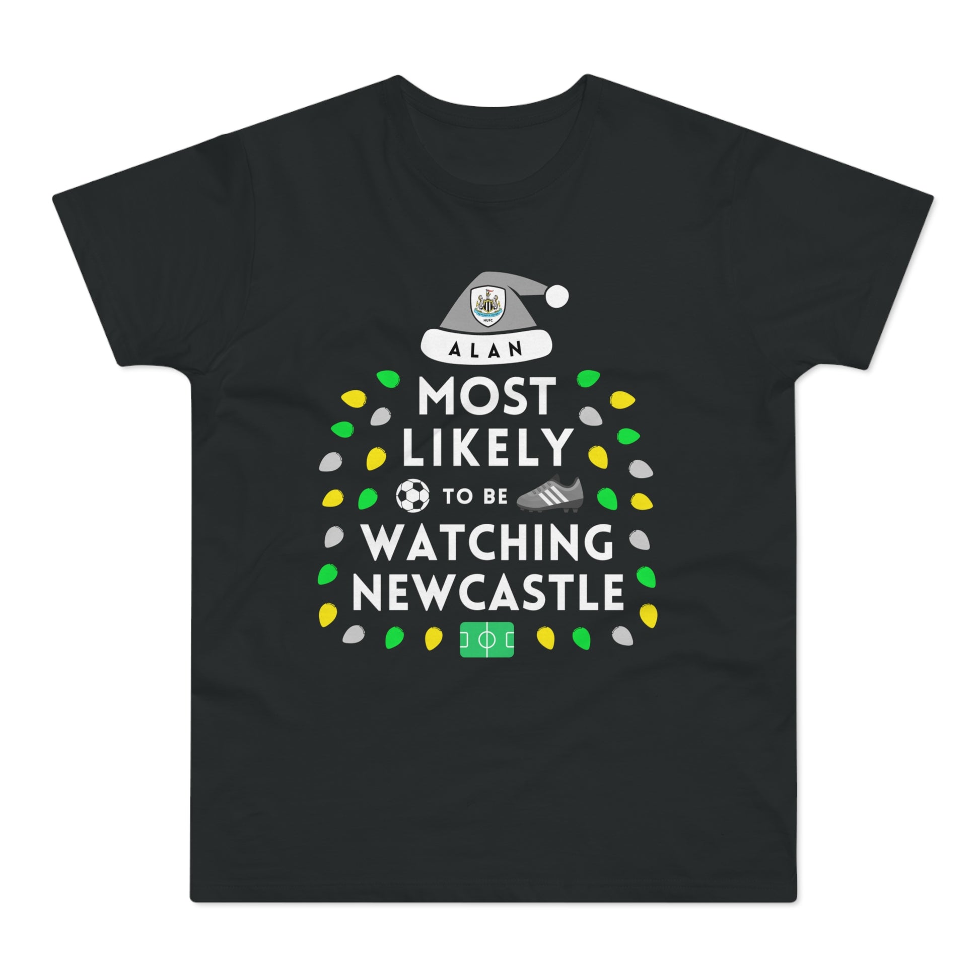 Most Likely To Be Watching Newcastle Personalised Christmas T-Shirt