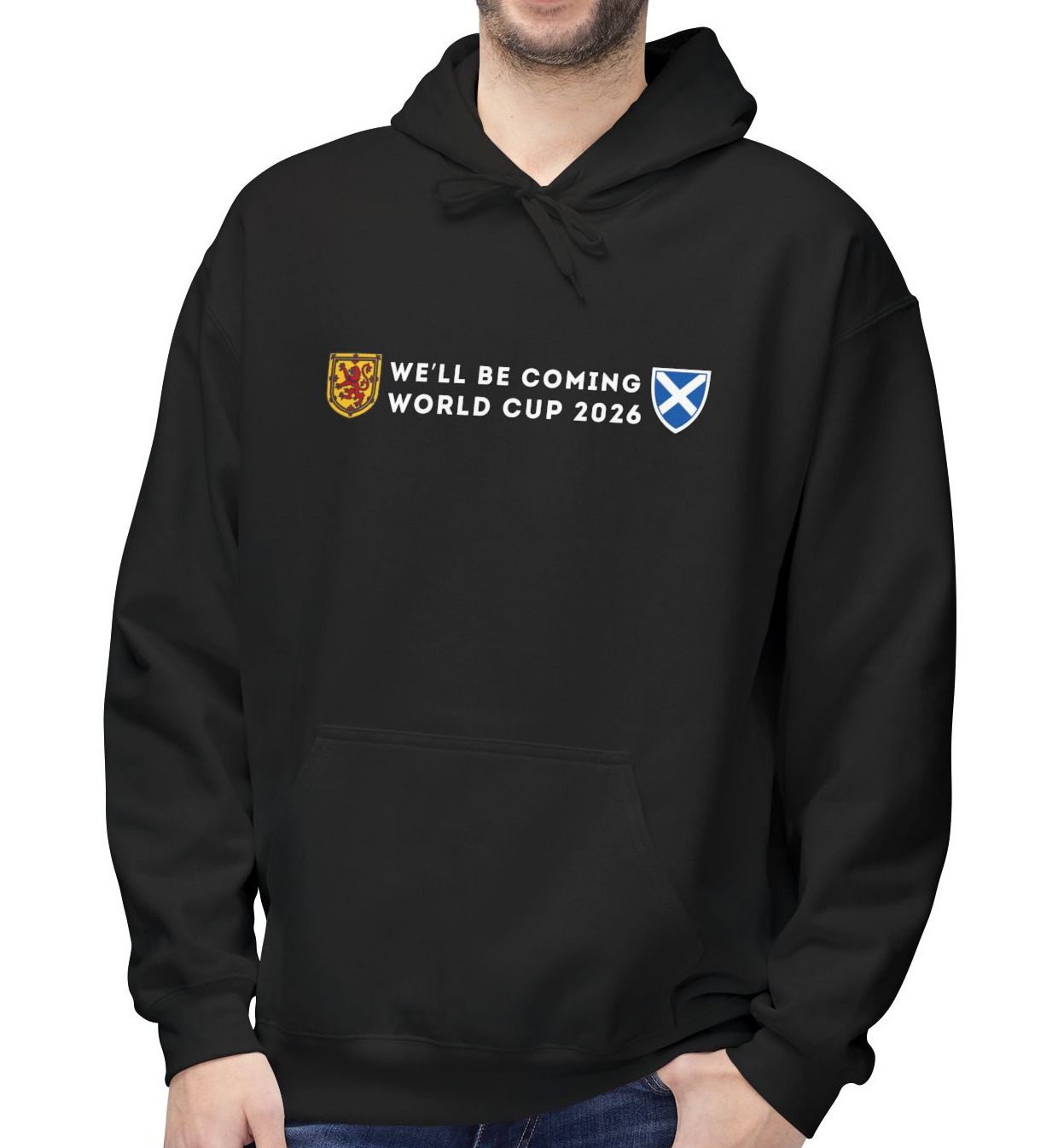 Scotland World Cup 2026 We'll Be Coming Hoodie