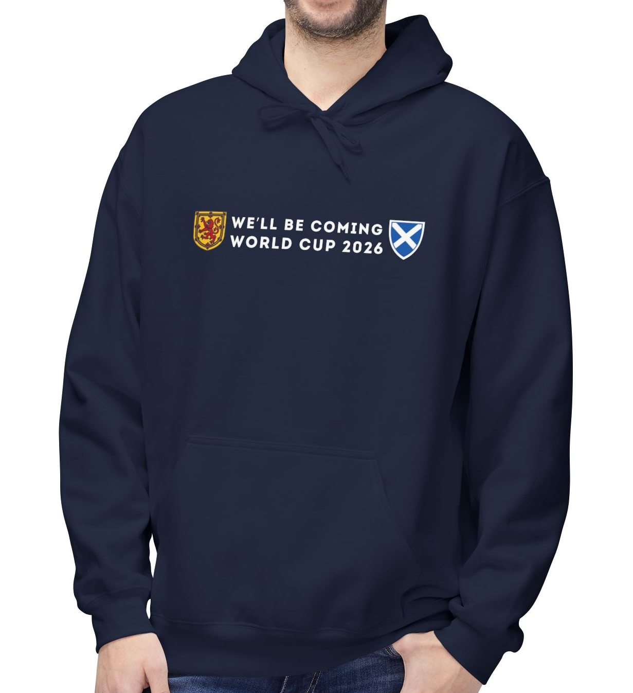 Scotland World Cup 2026 We'll Be Coming Hoodie