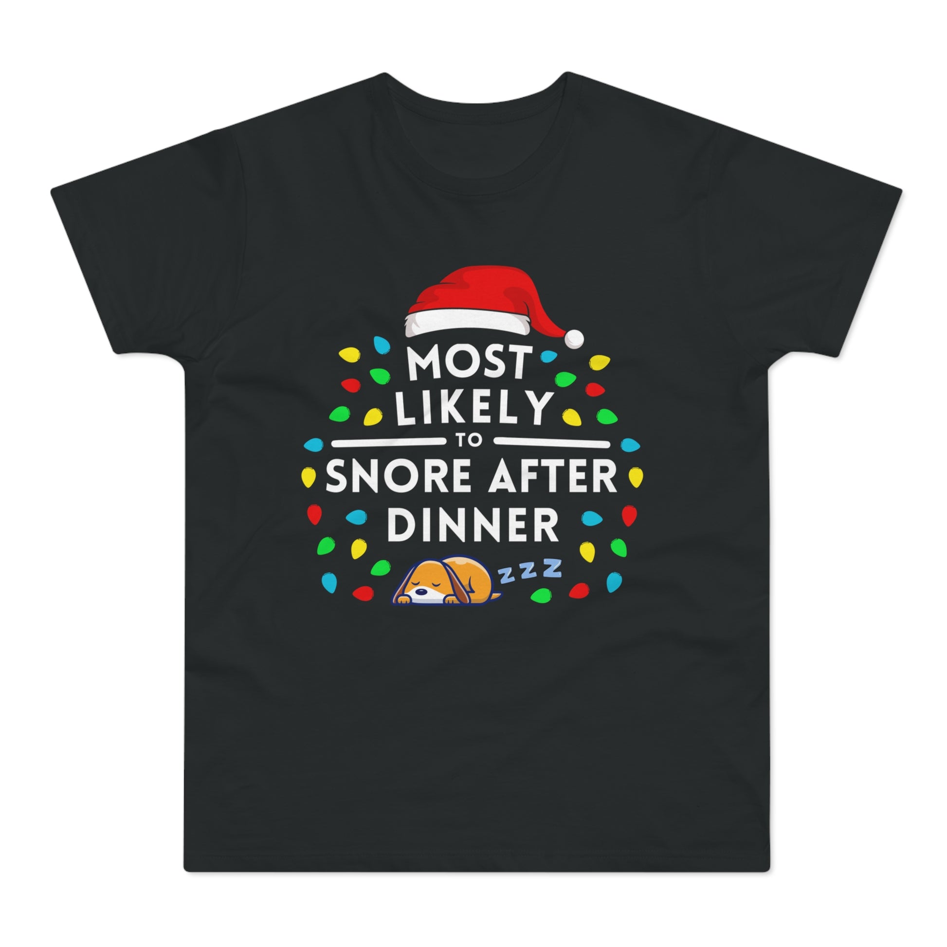 Most Likely To Snore After Dinner Christmas T-Shirt