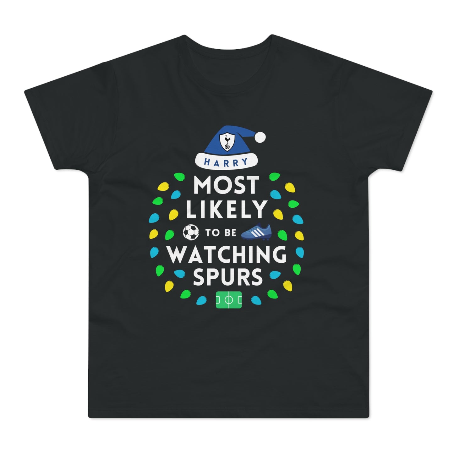 Most Likely To Be Watching Spurs Personalised Christmas T-Shirt